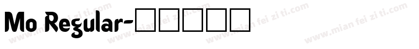 Mo Regular字体转换